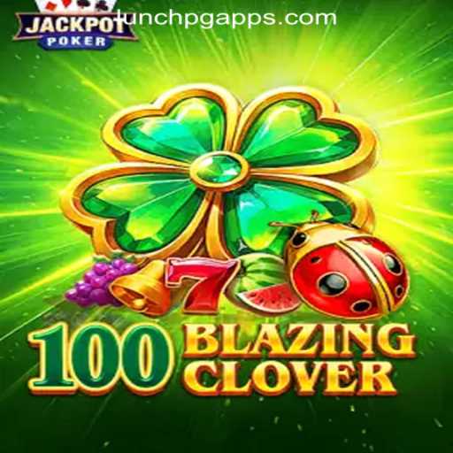 Explore 100BlazingClover: A Thrilling Slot Game Experience