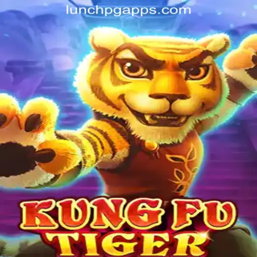 KungFuTiger: Discover the Thrills of LUNCH PG Oficial Slots Brasil #1