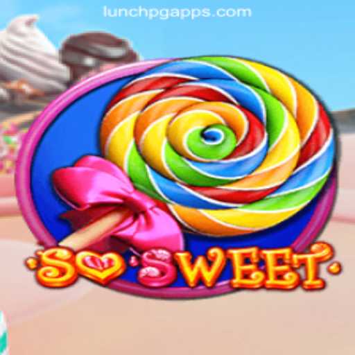 Exploring the Sweet World of SoSweet: A Journey Through LUNCH PG Oficial Slots Brasil #1